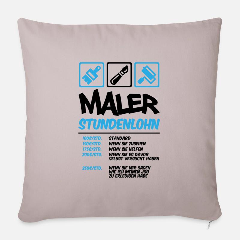 Maler Stundenlohn - Sofakissenbezug 45 x 45 cm - helles Taupe