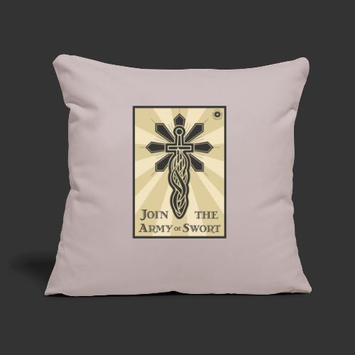 Join the Army of Swort - Sofa pillowcase 17,3'' x 17,3'' (45 x 45 cm)