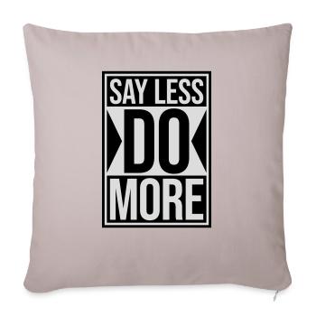 say less do more - Sofa pillowcase 17,3'' x 17,3'' (45 x 45 cm) - light taupe - Front