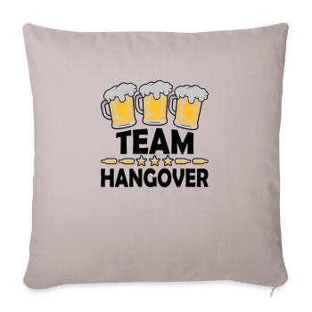 Team Hangover Alkohol - Sofakissenbezug 45 x 45 cm - helles Taupe - Vorne