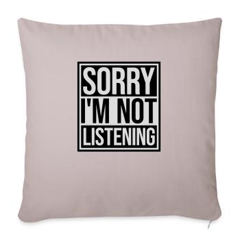 désolé de ne pas écouter - Housse de coussin décorative 45 x 45 cm - taupe clair - Devant