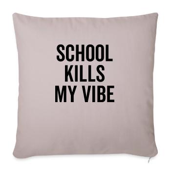 L’école tue mon ambiance - Housse de coussin décorative 45 x 45 cm - taupe clair - Devant