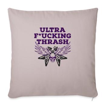ultra fucking thrash metal - Sofakissenbezug 45 x 45 cm - helles Taupe - Vorne