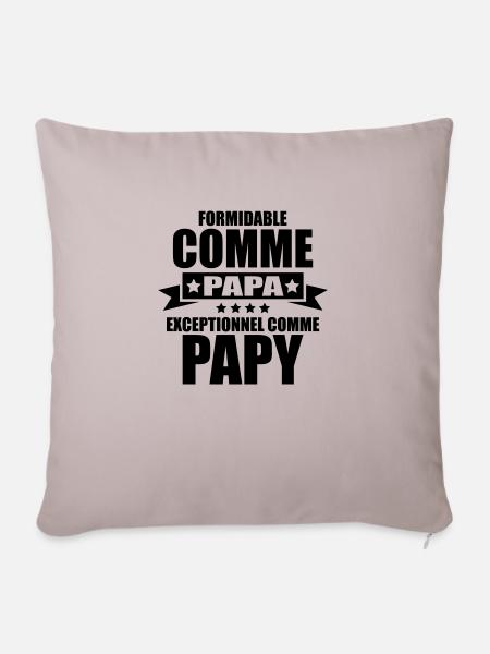 formidable comme papa exceptionnel comme papy - Housse de coussin décorative 45 x 45 cm - taupe clair
