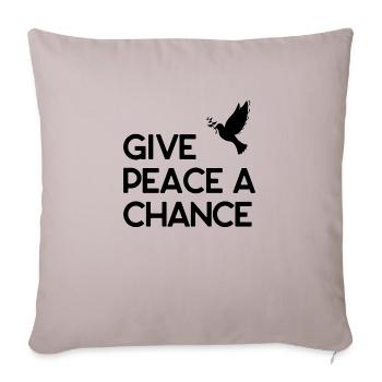 Give Peace a Chance - Sofa pillowcase 17,3'' x 17,3'' (45 x 45 cm) - light taupe - Front