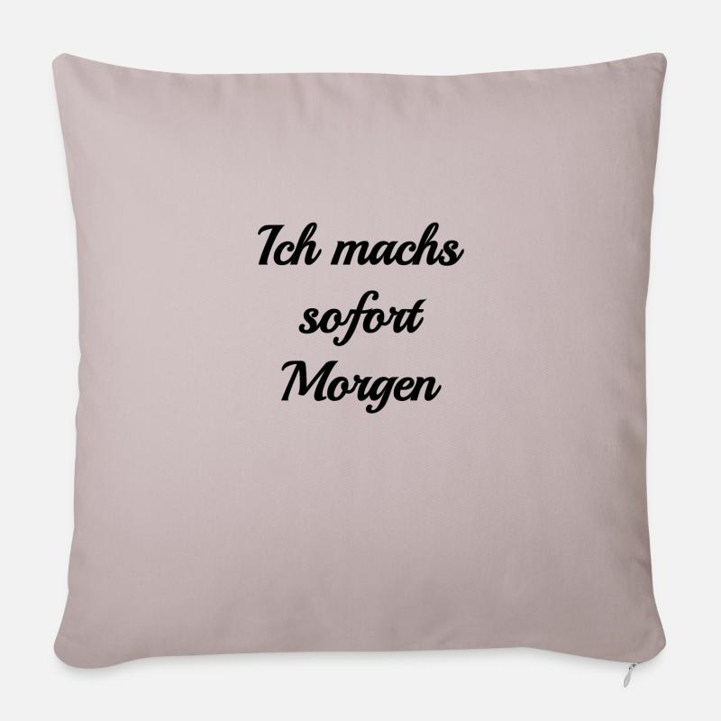 Ich machs sofort - Sofakissenbezug 45 x 45 cm - helles Taupe