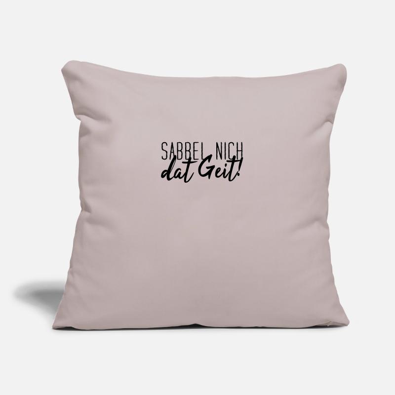 Sabbel Nich Dat Geit Low German Sofa pillowcase 17,3'' x 17,3'' (45 x 45 cm)