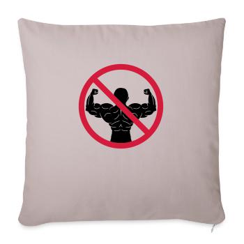 Keine Bodybuilder Verboten - Sofakissenbezug 45 x 45 cm - helles Taupe - Vorne