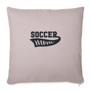 Soccer Mom - Sofa pillowcase 17,3'' x 17,3'' (45 x 45 cm) - light taupe - Front