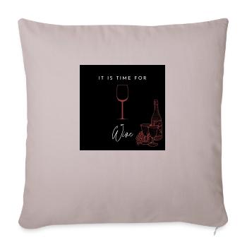 Time for Wine! - Sofakissenbezug 45 x 45 cm - helles Taupe - Vorne