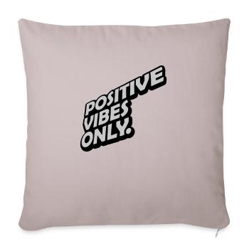 Motivation Positive Vibes seulement - Housse de coussin décorative 45 x 45 cm - taupe clair - Devant