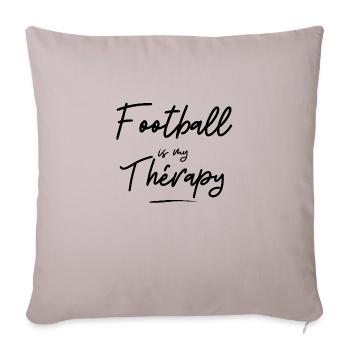 football is my thérapy - idée cadeau - sport - Housse de coussin décorative 45 x 45 cm - taupe clair - Devant