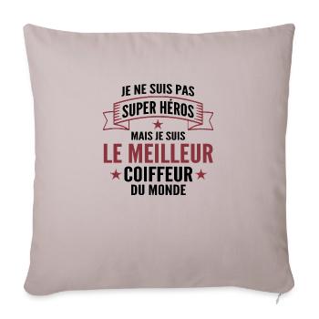 je suis le meilleur coiffeur du monde - Housse de coussin décorative 45 x 45 cm - taupe clair - Devant