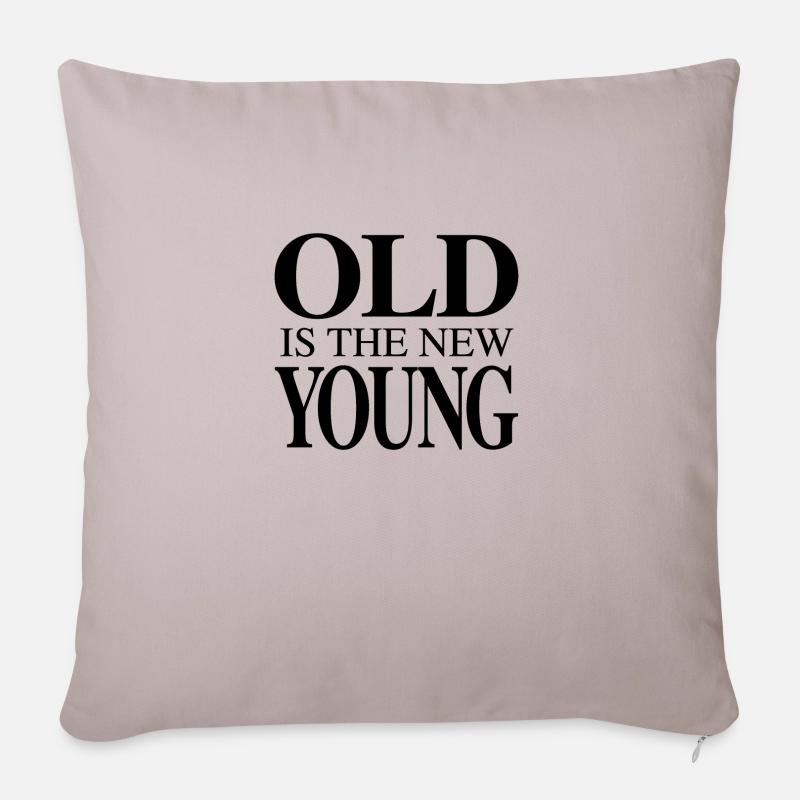 Old is the new young - Sofakissenbezug 45 x 45 cm - helles Taupe