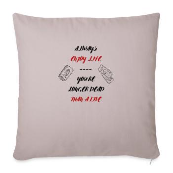 TOUJOURS PROFITER DE LA VIE - Housse de coussin décorative 45 x 45 cm - taupe clair - Devant