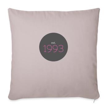 est. 1993, Birthday, Date, 90s, Year - Sofa pillowcase 17,3'' x 17,3'' (45 x 45 cm) - light taupe - Front