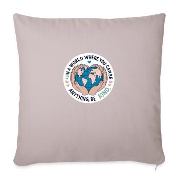 Be Kind World Heartfelt Compassion & Unity - Sofa pillowcase 17,3'' x 17,3'' (45 x 45 cm) - light taupe - Front