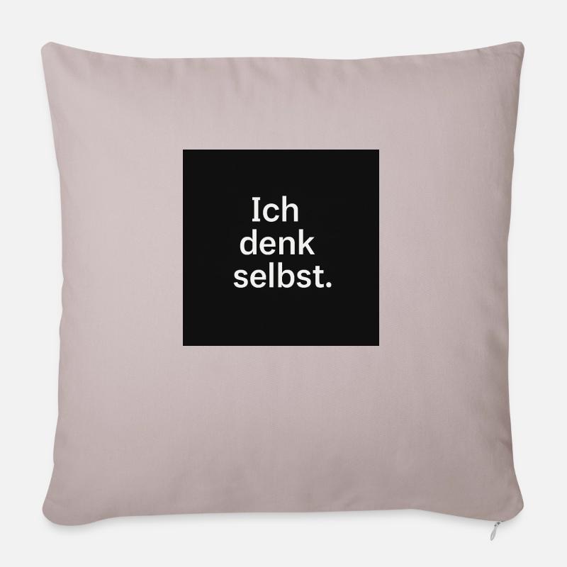 Ich denk selbst. - Sofakissenbezug 45 x 45 cm - helles Taupe