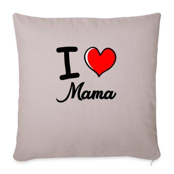 I love mom - Sofa pillowcase 17,3'' x 17,3'' (45 x 45 cm) - light taupe - Front