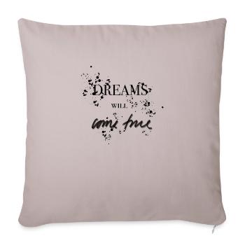 Les rêves deviendront réalité - Housse de coussin décorative 45 x 45 cm - taupe clair - Devant