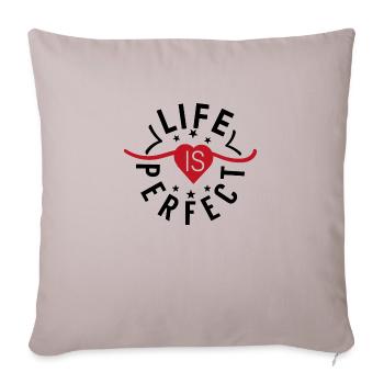La vie est parfaite - Housse de coussin décorative 45 x 45 cm - taupe clair - Devant