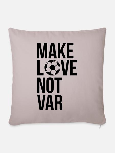 Make love not VAR - Sofakissenbezug 45 x 45 cm - helles Taupe