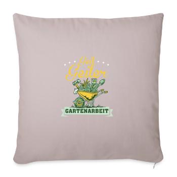 Horny Horny Gardener Gardener Gardener Saying - Sofa pillowcase 17,3'' x 17,3'' (45 x 45 cm) - light taupe - Front