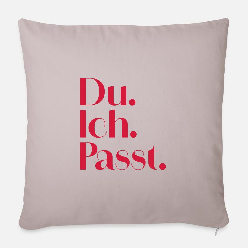 Du. Ich. Passt. - Sofakissenbezug 45 x 45 cm - helles Taupe
