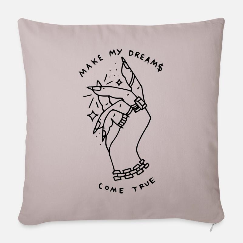 "Make My Dream$ Come True" Hand Geschenk Idee - Sofakissenbezug 45 x 45 cm - helles Taupe