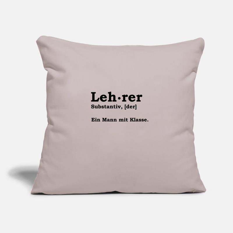 Lehrer - Ein Mann Mit Klasse Schule Geschenk Idee Sofakissenbezug 45 x 45 cm