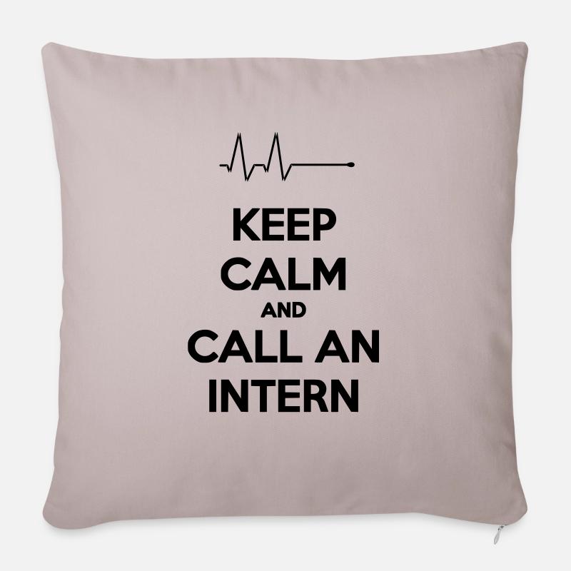Keep Calm And Call An Intern - Housse de coussin décorative 45 x 45 cm - taupe clair