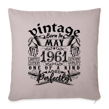 Anniversaire 1961 Mai 1961 ! né en May 1961 - Housse de coussin décorative 45 x 45 cm - taupe clair - Devant