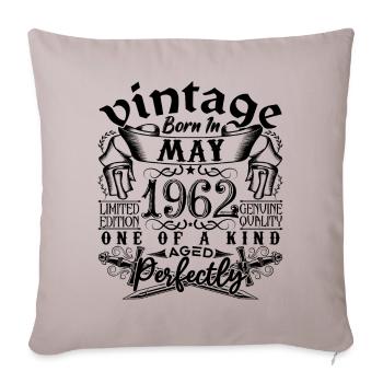 Anniversaire 1962 Mai 1962 ! né en May 1962 - Housse de coussin décorative 45 x 45 cm - taupe clair - Devant