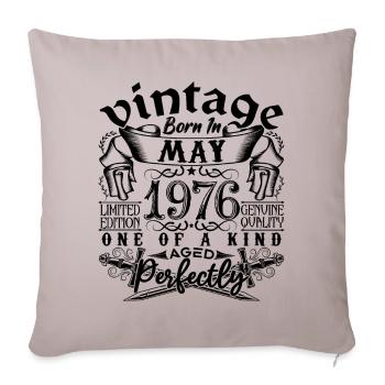 Birthday 1976 May 1976! born May 1976 - Sofa pillowcase 17,3'' x 17,3'' (45 x 45 cm) - light taupe - Front