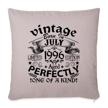 July 1996 | Vintage 1996 | born in July - Sofa pillowcase 17,3'' x 17,3'' (45 x 45 cm) - light taupe - Front