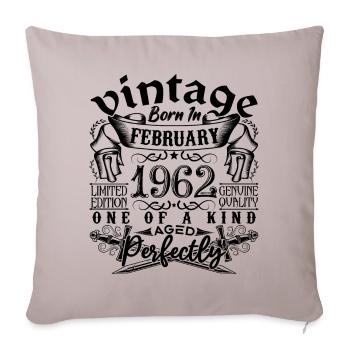 Anniversaire 1962 Février 1962 né en Février - Housse de coussin décorative 45 x 45 cm - taupe clair - Devant