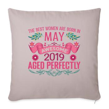 May 2019 Birthday Wife May 2019 Birthday - Sofa pillowcase 17,3'' x 17,3'' (45 x 45 cm) - light taupe - Front