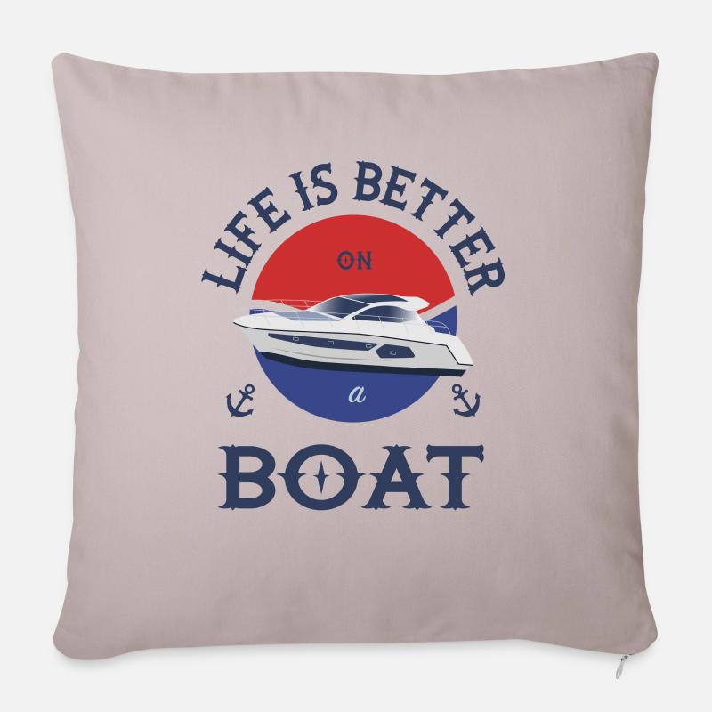 Boot Life is better - Sofakissenbezug 45 x 45 cm - helles Taupe