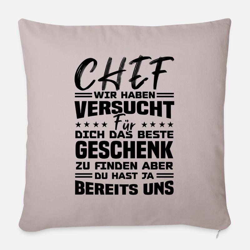 Chef wir haben Versucht das beste Geschenk - Sofakissenbezug 45 x 45 cm - helles Taupe