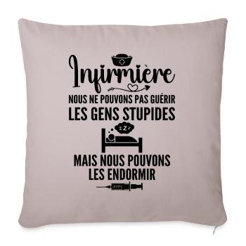 Infirmière Humour - Cadeau Infirmière - Housse de coussin décorative 45 x 45 cm - taupe clair - Devant