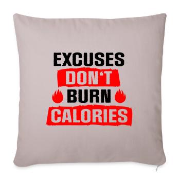 Les excuses ne brûlent pas de calories - Housse de coussin décorative 45 x 45 cm - taupe clair - Devant