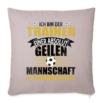 Fussball Trainer Fussballverein lustig Geschenk - Sofakissenbezug 45 x 45 cm - helles Taupe - Vorne