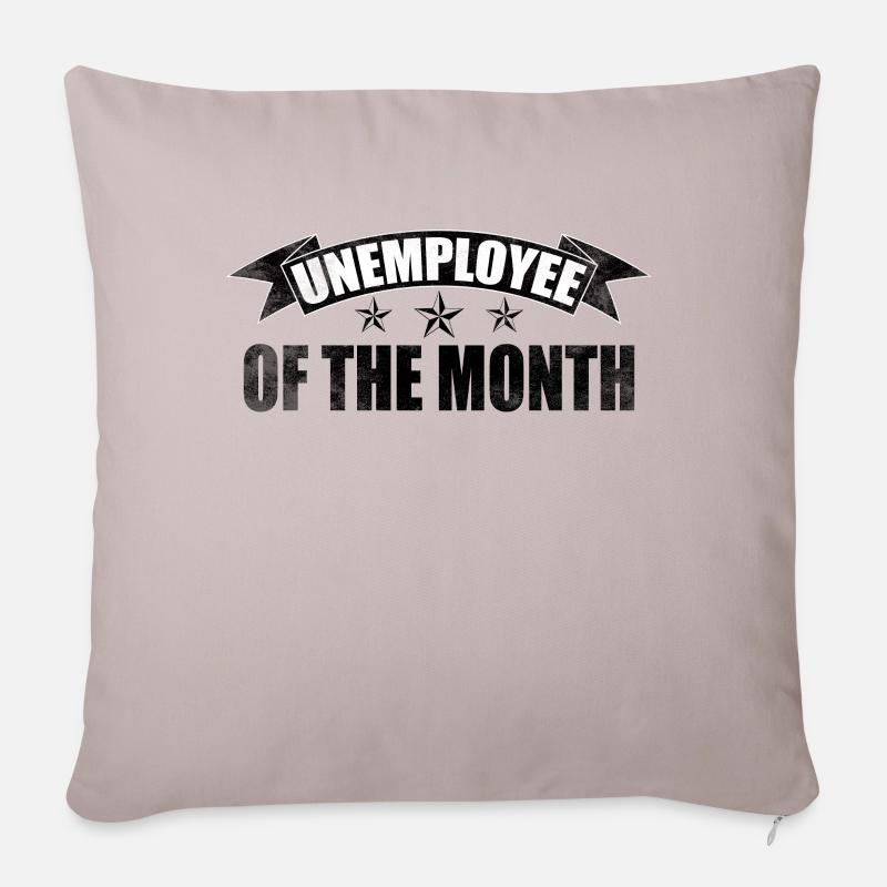 Arbeitslos Arbeitsloser lustig Spruch Geschenk - Sofakissenbezug 45 x 45 cm - helles Taupe