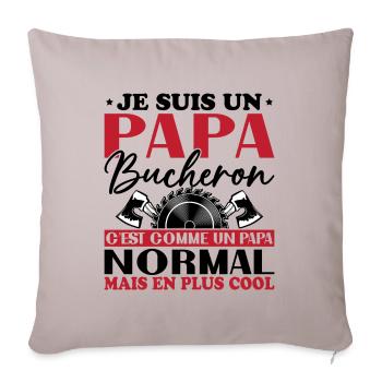 Papa Bûcheron C'est Comme Un Papa Normal - Housse de coussin décorative 45 x 45 cm - taupe clair - Devant