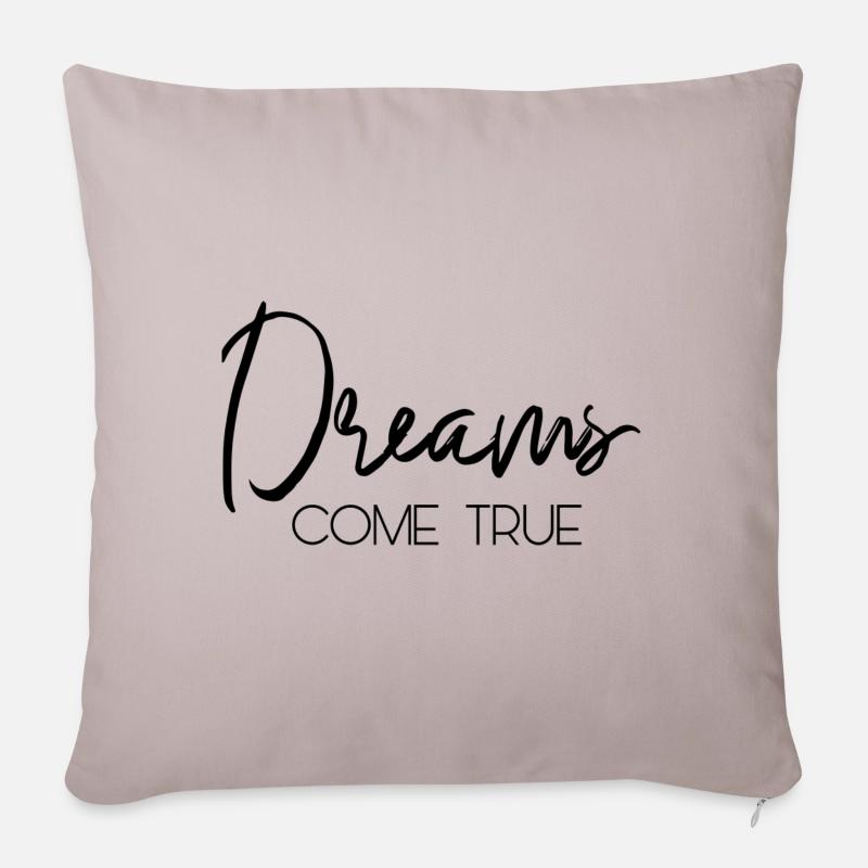 Dreams come true - Sofakissenbezug 45 x 45 cm - helles Taupe