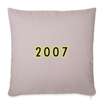 2007 Year Birthday - Sofa pillowcase 17,3'' x 17,3'' (45 x 45 cm) - light taupe - Front