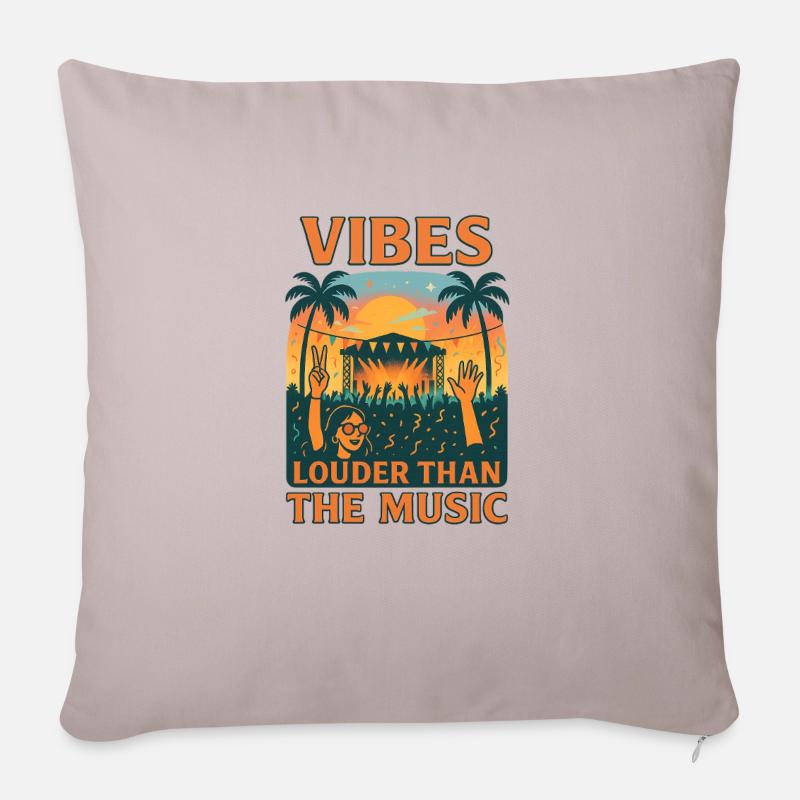 Vibes Louder Than The Music - Sofakissenbezug 45 x 45 cm - helles Taupe