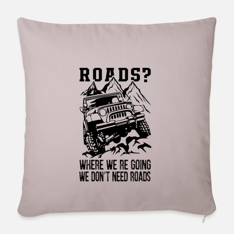 Where We Re Going We Don't Need Roads - Sofakissenbezug 45 x 45 cm - helles Taupe