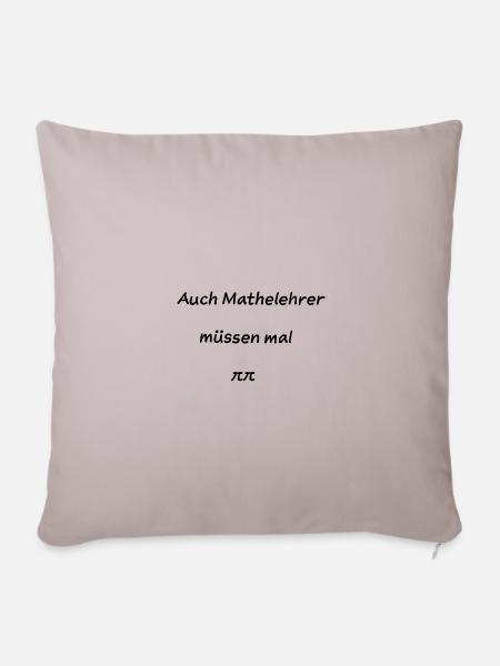 Mathelehrer Spruch Schule - Sofakissenbezug 45 x 45 cm - helles Taupe