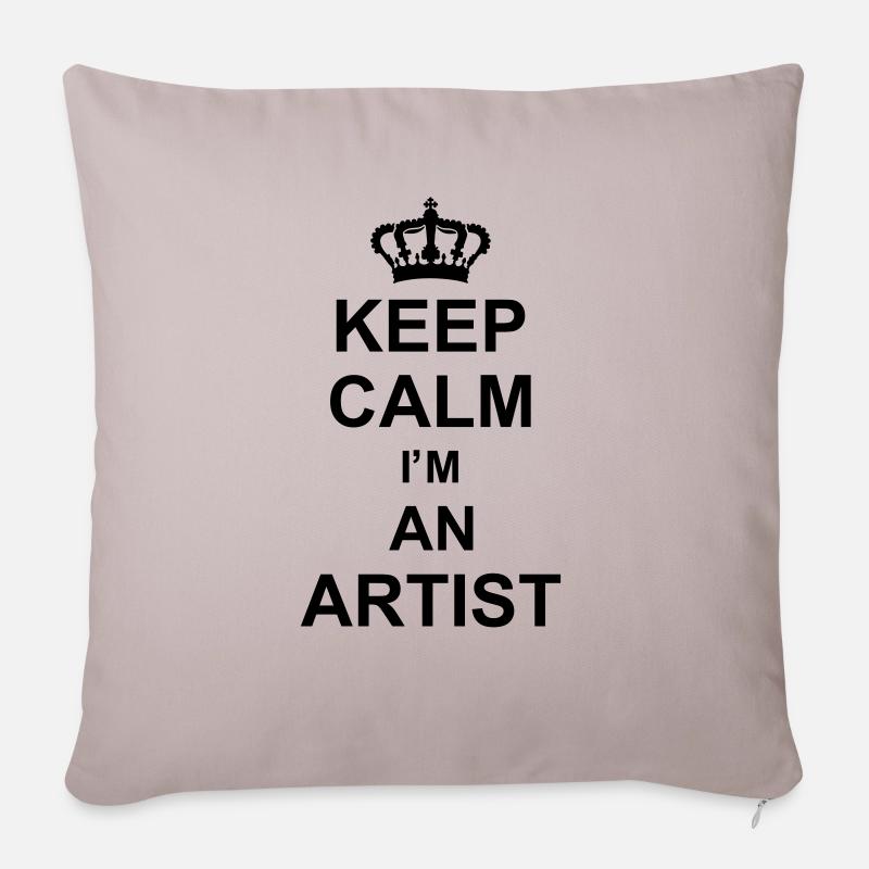 keep calm I'm an artist kg10 - Sofakissenbezug 45 x 45 cm - helles Taupe